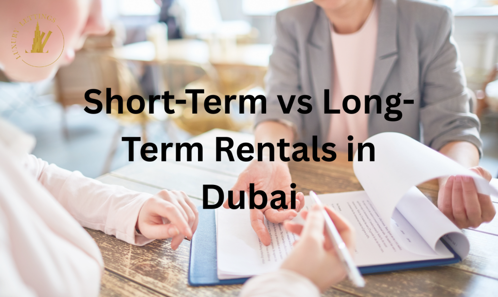 short-term vs long-term rentals in dubai
